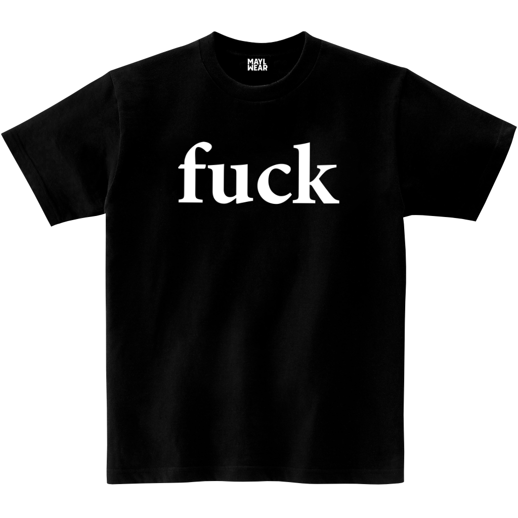 MAYL Wear - T-shirt, Fuck - Black