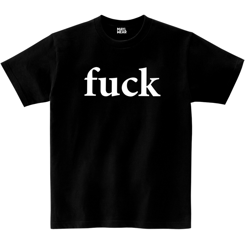 MAYL Wear - T-shirt, Fuck - Black