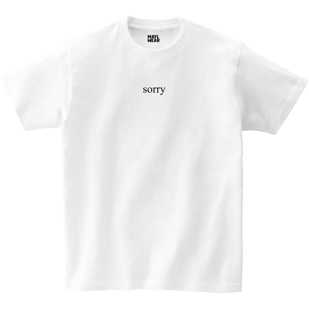 MAYL Wear - T-shirt, Sorry - White