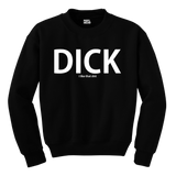 MAYL Wear - Sweatshirt, Dick, I Like That Shit